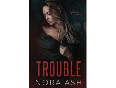 Livro Trouble De Nora Ash (inglês)