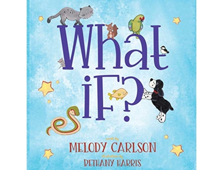 Livro What If de Melody Carlson (Inglês)