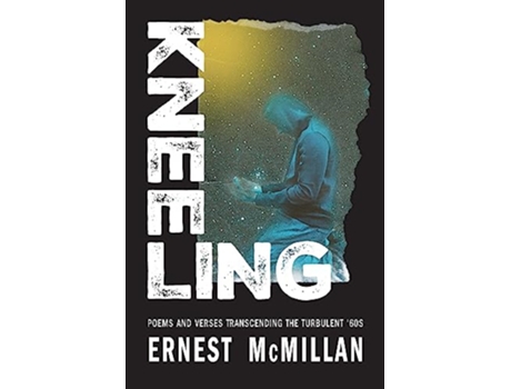 Livro Kneeling de M Ernest Mcmillan (Inglês)