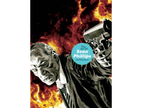 Livro the art of sean phillips de sean phillips,eddie robson (inglês)