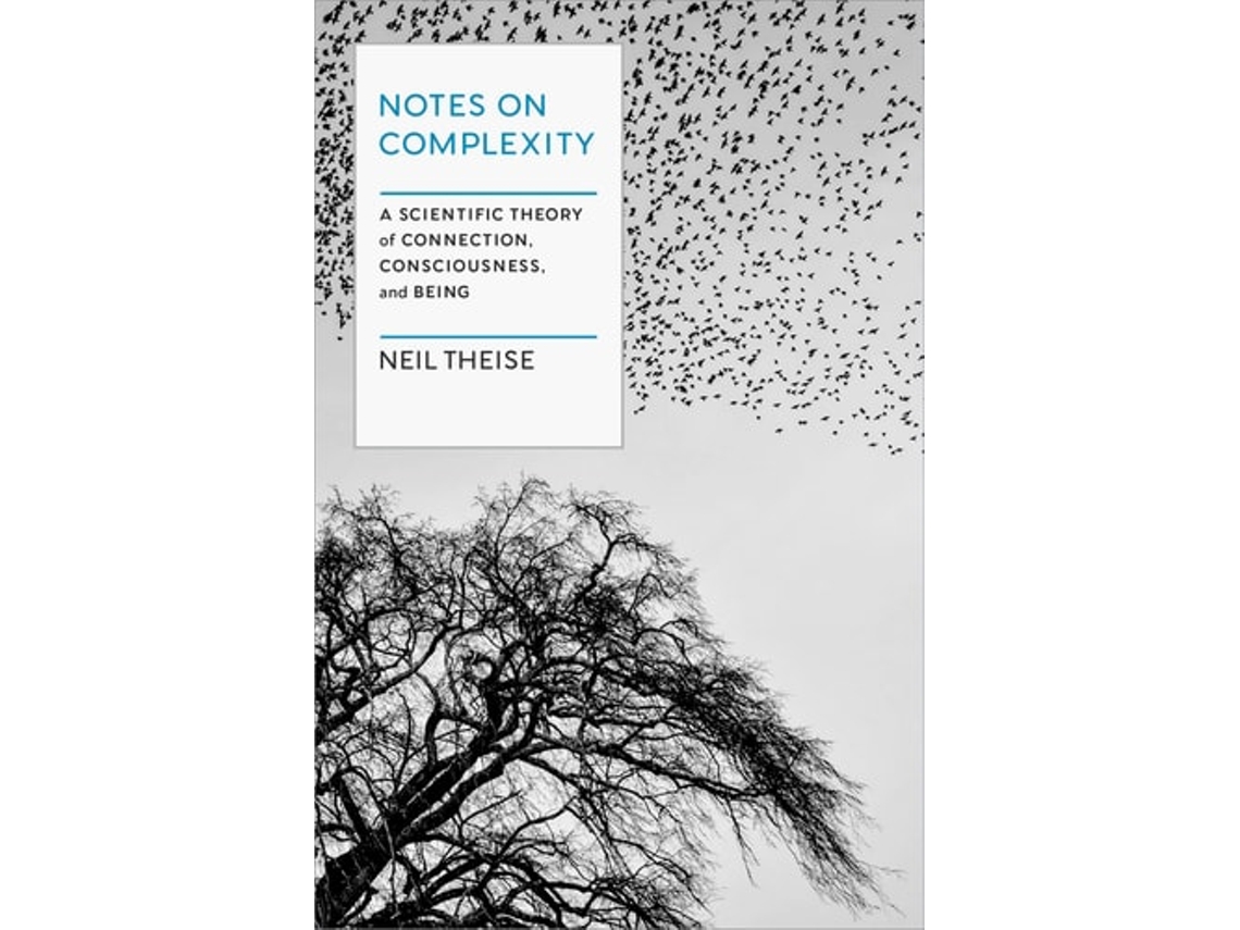 Livro Notes on Complexity de Neil Theise (Inglês)