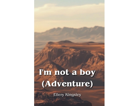 Livro Im not a boy de Ellery Kingsley (Inglês)