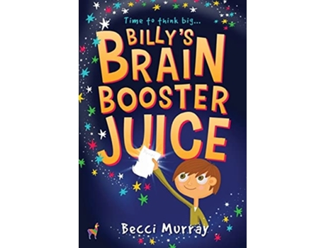 Livro Billys Brain Booster Juice De Becci Murray (inglês - Capa Dura)