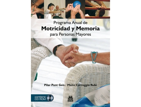 Livro Programa Anual De Motricidad Y Memoria Para Personas Mayores de Pilar Pont