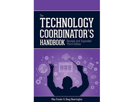 Livro Technology Coordinators Handbook de Max Frasier e Doug Hearrington (Inglês)