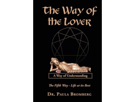 Livro The Way of the Lover A Way of Understanding de Dr Paula Bromberg (Inglês - Capa Dura)