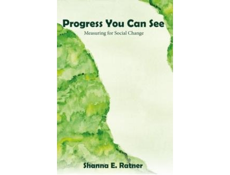 Livro Progress You Can See de Shanna E Ratner (Inglês)