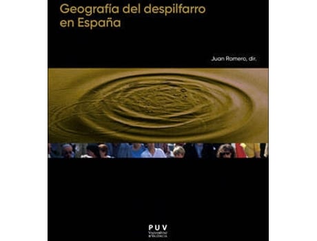 Livro Geografía Del Despilfarro En España de Juan Romero (Espanhol)
