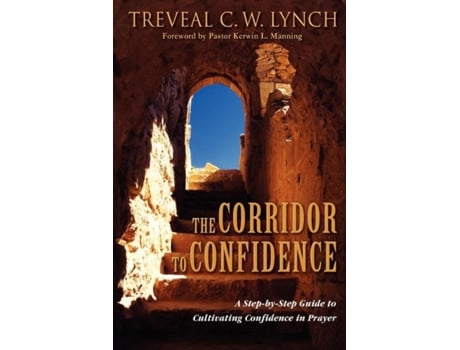Livro The Corridor To Confidence Treveal C.W. Lynch (Inglês)