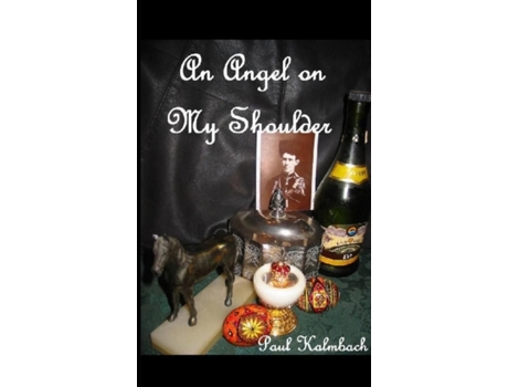 Livro An Angel On My Shoulder Paul Kalmbach (Inglês)