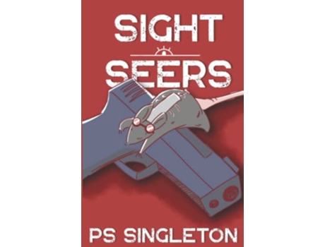 Livro Sight Seers Seerverse de Ps Singleton (Inglês)