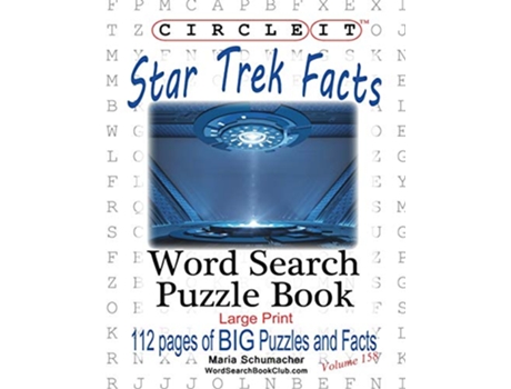 Livro Circle It Star Trek Facts Word Search Puzzle Book de Lowry Global Media LLC Maria Schumacher (Inglês)