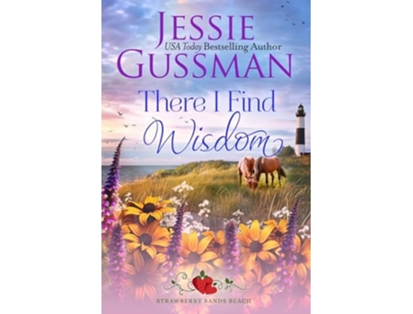 Livro There I Find Wisdom de Jessie Gussman (Inglês)