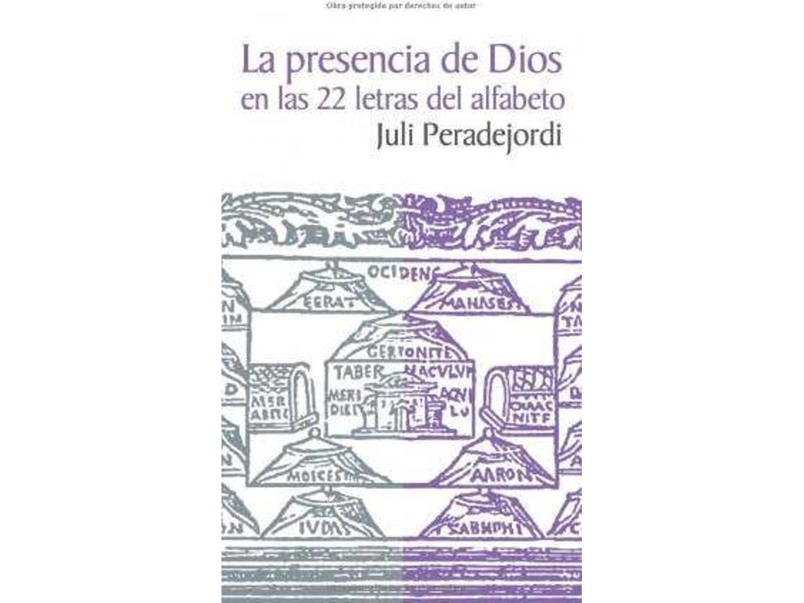 Livro La Presencia De Dios En Las 22 Letras Del Alfabeto. de Juli Peradejordi (Espanhol)