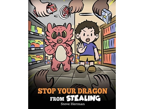 Livro Stop Your Dragon from Stealing de Steve Herman (Inglês)