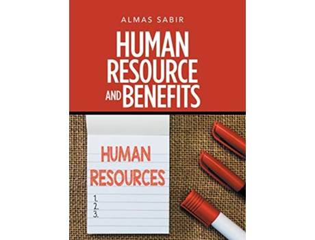 Livro Human Resource and Benefits de Almas Sabir (Inglês)