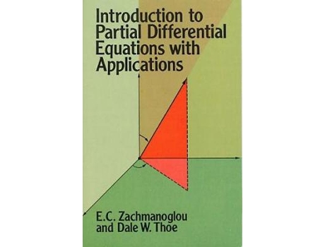 Livro introduction to partial differential equations with applications de e. c. zachmanoglou (inglês)