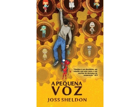 Livro A Pequena Voz de Joss Sheldon (Português - Capa Dura)