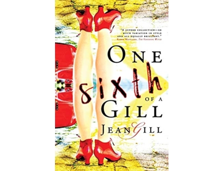 Livro One Sixth Of A Gill De Jean Gill (inglês)