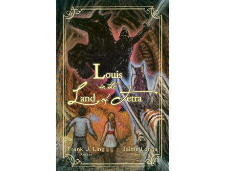 Livro Louis In The Land Of Tetra De Frank J Ling (inglês)
