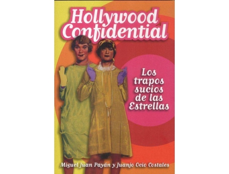 Livro Hollywood Confidential: Los Trapos Sucios De Las PelíCulas