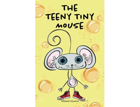 Livro The Teeny Tiny Mouse Teeny Tiny Towne de Tatiana Colhoun (Inglês)