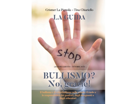 Livro Bullismo? No, Grazie! De Chiariello, Crismer La Pignola Et Al. (inglês)