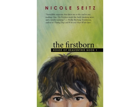 Livro The Firstborn: House of Heaventree Book 1 Nicole Seitz (Inglês)