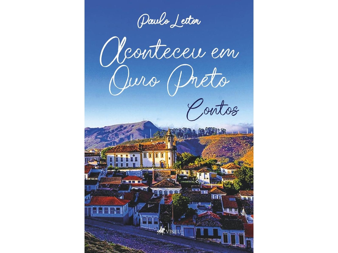 Livro Aconteceu Em Ouro Preto de Paulo Leitor (Português do Brasil)