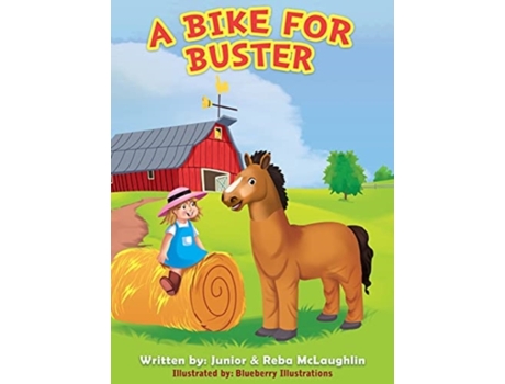 Livro A Bike for buster Junior & Reba McLaughlin (Inglês)