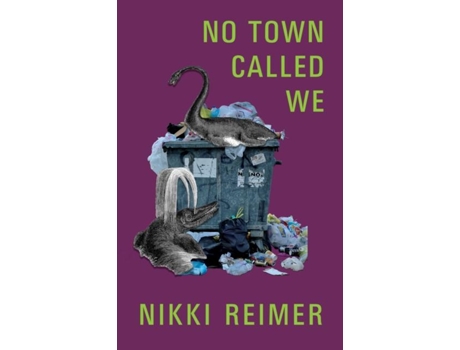 Livro No Town Called We de Nikki Reimer (Inglês)
