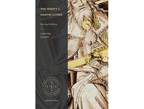 Livro Trinity and Martin Luther de Christine Helmer (Inglês)