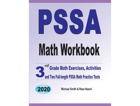 Livro Pssa Math Workbook 3rd Grade Math Exercises, Activities, And Two Full-length Pssa Math Practice Tests De Michael Smith E Reza Nazari (inglês)