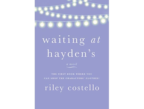 Livro Waiting at Haydens de Riley Costello (Inglês)