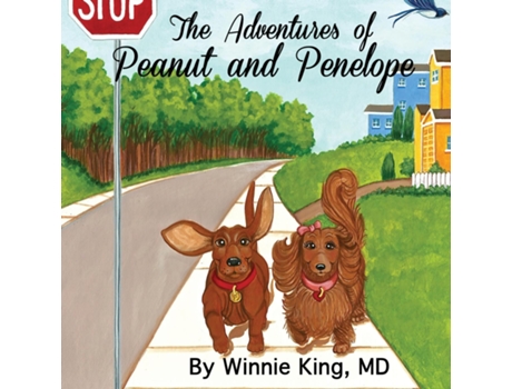 Livro The Adventures Of Peanut And Penelope De Winnie King (inglês)