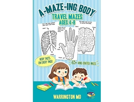 Livro AMAZEING Body Travel mazes ages 48 de Dr Steven J Warrington (Inglês)