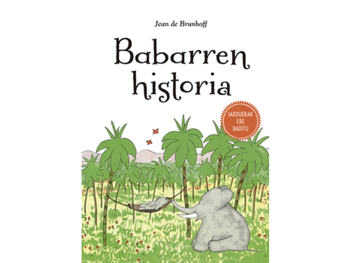 Livro Babarren Historia de De Brunhoff e Jean (Euskera)