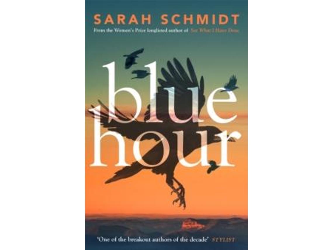 Livro Blue Hour De Sarah Schmidt (inglês)
