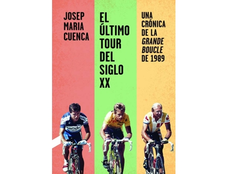 Livro El Último Tour Del Siglo Xx de Josep María Cuenca Flores (Espanhol)