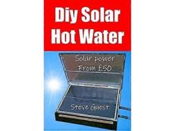 Aquecedor Solar De Água Caseiro, Energia Solar A Partir De 50 Gbp Energia Solar Grátis Com Esta Nova Invenção Feita Por Você Mesmo. Olysi Shop