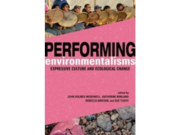 Livro Performing Environmentalisms (Inglês)