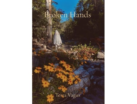 Livro Broken Hands de Terra Vagus (Inglês - Capa Dura)