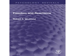 Livro Freedom and Reactance de Robert A Wicklund (Inglês)