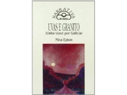 Livro Uvas E Granito de Nina Epton