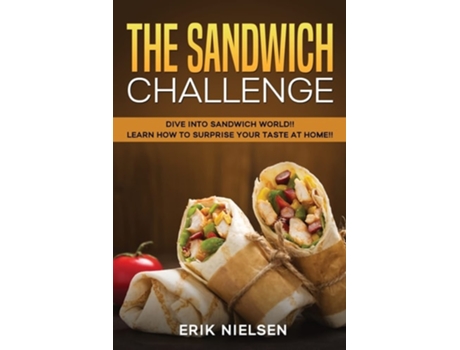 Livro The Sandwich Challenge De Erik Nielsen (inglês)