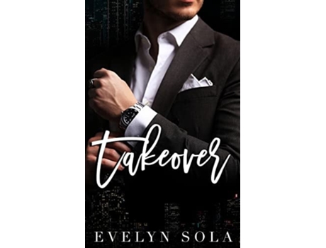 Livro Takeover De Evelyn Sola (inglês)