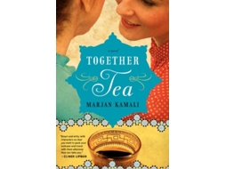 Livro Together Tea de Marjan Kamali (Inglês)