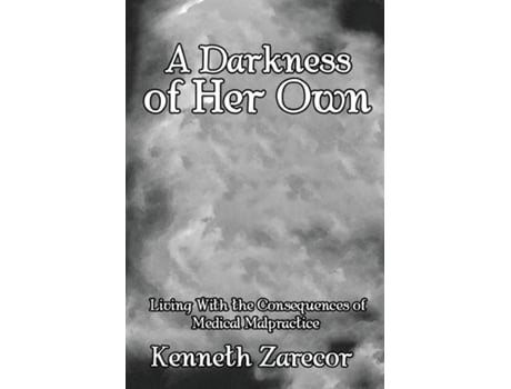 Livro A Darkness of Her Own de Kenneth Zarecor (Inglês)