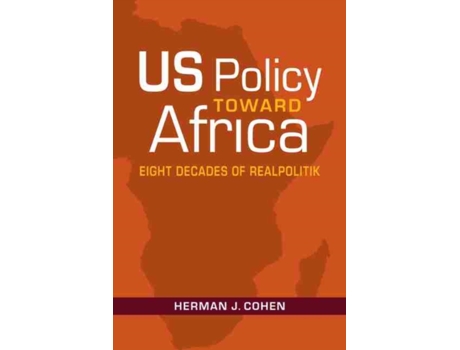 Livro US Policy Toward Africa de Herman Cohen (Inglês)
