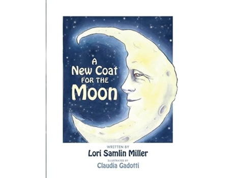 Livro A New Coat for the Moon de Lori Samlin Miller (Inglês)